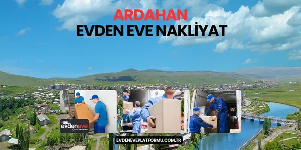ardahan evden eve nakliyat hizmeti